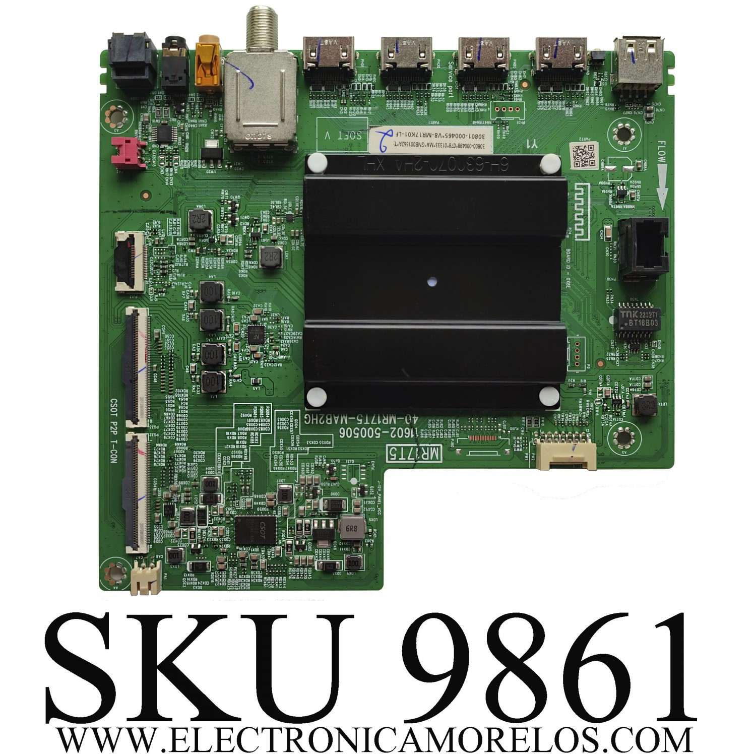 MAIN PARA TV TCL 4K·UHD·HDR (ROKU TV) / NUMERO DE PARTE 30800-000498 / 40-MR17T5-MAB2HG / 11602-500506 / 30801-000465 / MR17T5 / V8-MR17K01-LF / LVU550NDE / ST5461D09-1 VER.2.1 / ST5461D12-4 VER.2.2 / ST5461D18-2 VER.2.1 / MODELO 55S451 / 55S453 / 55S41R